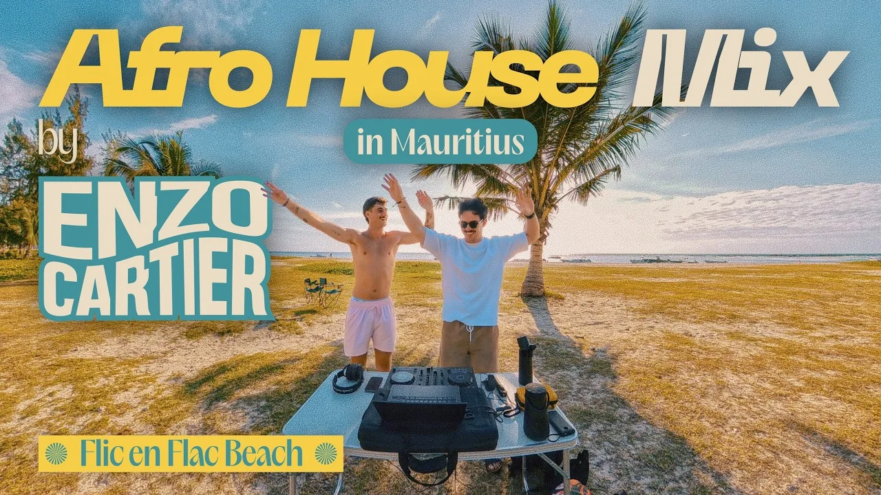 Afro House Mix in Mauritius